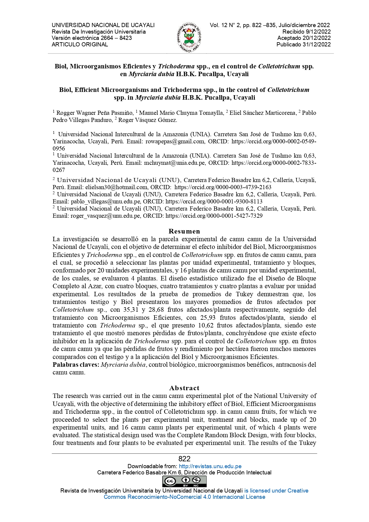 Biol, Microorganismos Eficientes y Trichoderma spp., en el control de Colletotrichum spp. en Myrciaria dubia H.B.K. Pucallpa, Ucayali