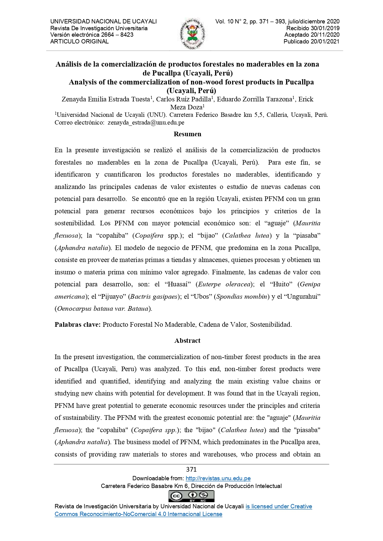 Análisis de la comercialización de productos forestales no maderables en la zona de Pucallpa (Ucayali, Perú)